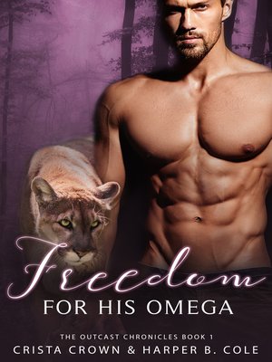 cover image of Freedom For His Omega